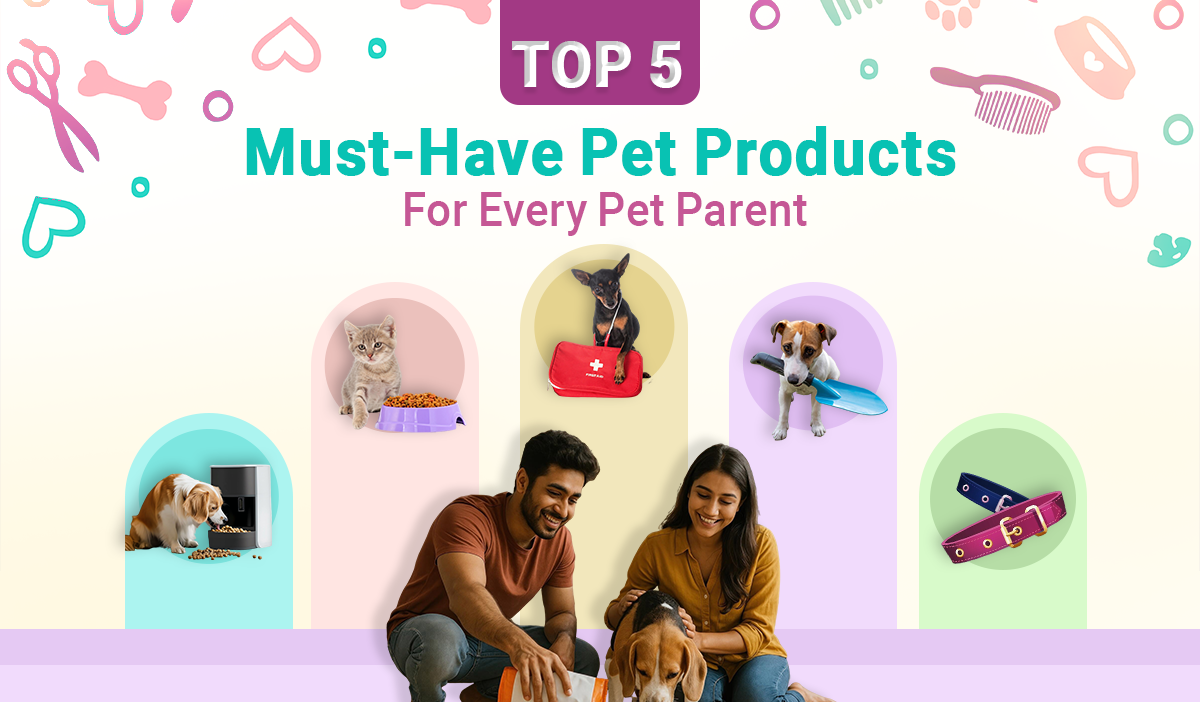 Top must-have pet parent products for every pet parent